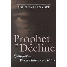 John Farrenkopf: Prophet of Decline