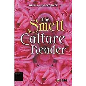 Jim Drobnick: The Smell Culture Reader
