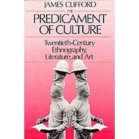 James Clifford: The Predicament of Culture
