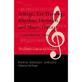 Marta Arkossy Ghezzo: Solfege, Ear Training, Rhythm, Dictation, and Music Theory