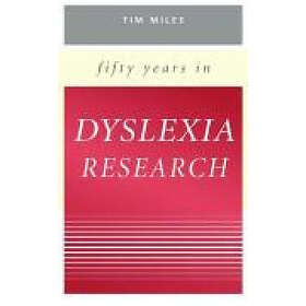 TR Miles: Fifty Years in Dyslexia Research