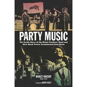 Rickey Vincent: Party Music