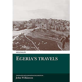 John Wilkinson: Egeria's Travels