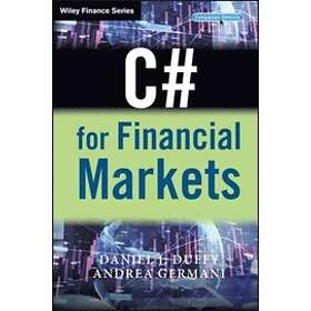 D Duffy: C# for Financial Markets