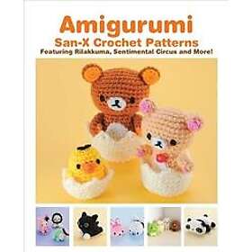 Eriko Teranishi, San-X: Amigurumi: San-X Crochet Patterns