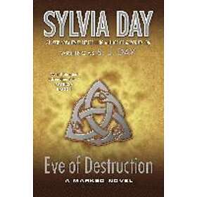Sylvia Day: Eve of Destruction