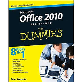 Peter Weverka: Office 2010 All-in-One for Dummies