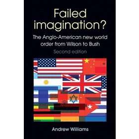 Andrew Williams: Failed Imagination?