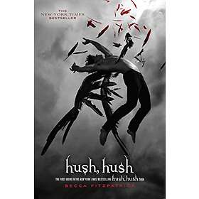 Becca Fitzpatrick: Hush, Hush