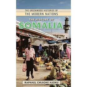 Raphael Chijioke Njoku: The History of Somalia