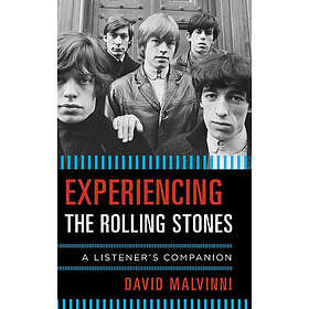 David Malvinni: Experiencing the Rolling Stones