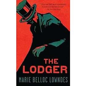 Marie Belloc-Lowndes: The Lodger