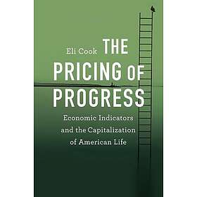 Eli Cook: The Pricing of Progress