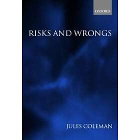Jules L Coleman: Risks and Wrongs