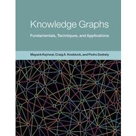 Mayank Kejriwal, Craig Knoblock: Knowledge Graphs