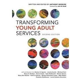 Anthony Bernier: Transforming Young Adult Services
