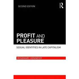 Rosemary Hennessy: Profit and Pleasure