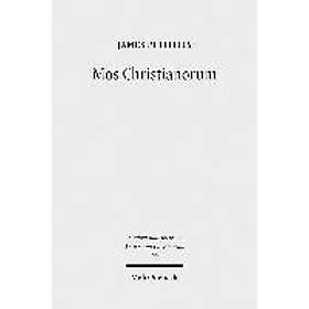 James Petitfils: Mos Christianorum