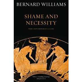 Bernard Williams: Shame and Necessity, Second Edition