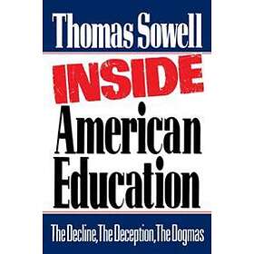 Thomas Sowell: Inside American Education