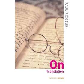 Paul Ricoeur: On Translation