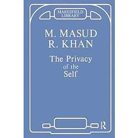 Masud Khan: The Privacy of the Self