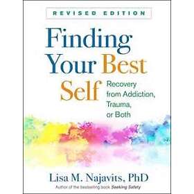 Lisa M Najavits: Finding Your Best Self