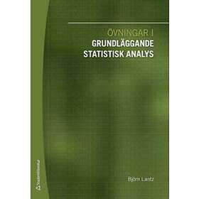 Björn Lantz: Övningar i grundläggande statistisk analys