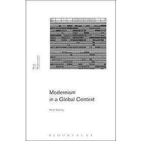 Peter Kalliney: Modernism in a Global Context