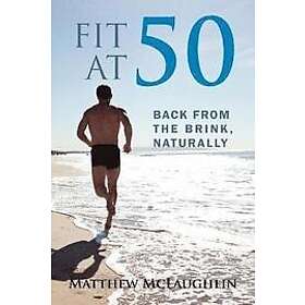 Matthew McLaughlin: Fit at 50