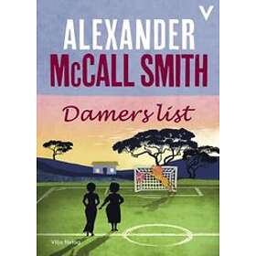 Alexander McCall Smith: Damers list