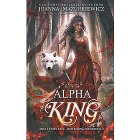 Joanna Mazurkiewicz: Alpha King
