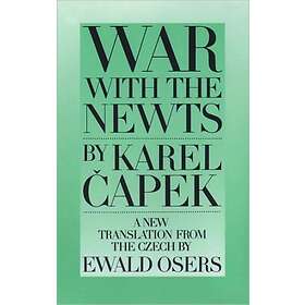 Karel Capek: War With The Newts