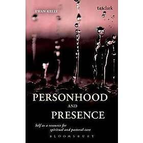 Ewan Kelly: Personhood and Presence