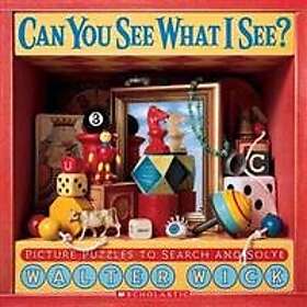 Walter Wick: Can You See What I See?: Picture Puzzles to Search and Solve