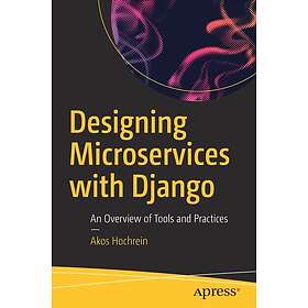 Akos Hochrein: Designing Microservices with Django