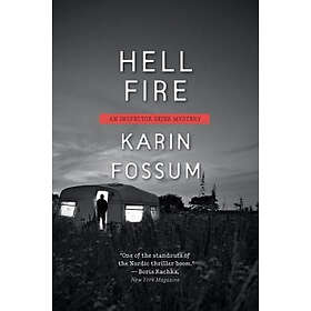 Karin Fossum: Hell Fire