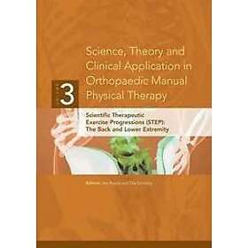 Ola Grimsby, Jim Rivard: Science, Theory and Clinical Application in Orthopaedic Manual Physical Therapy