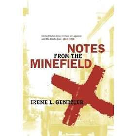 Irene Gendzier: Notes from the Minefield