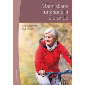 Åke Rundgren, Ove Dehlin: Människans funktionella åldrande