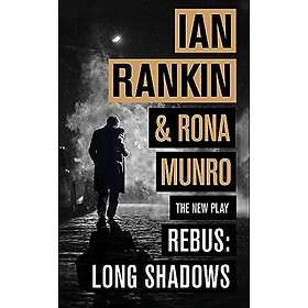 Ian Rankin: Rebus: Long Shadows