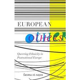 Fatima El-Tayeb: European Others