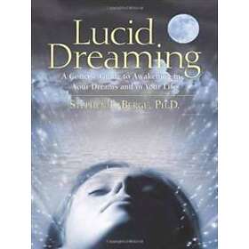 Stephen LaBerge: Lucid Dreaming