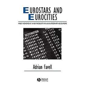 A Favell: Eurostars and Eurocities