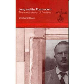 Christopher Hauke: Jung and the Postmodern