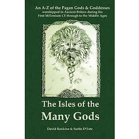 Sorita D'Este, David Rankine: The Isles of the Many Gods