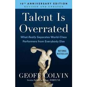 Geoff Colvin: Talent Is Overrated