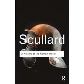 H H Scullard: A History of the Roman World