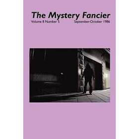 Guy M Townsend, Cornell Woolrich: The Mystery Fancier (Vol. 8 No. 5) September-October 1986