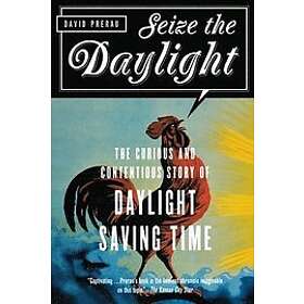 David Prerau: Seize the Daylight